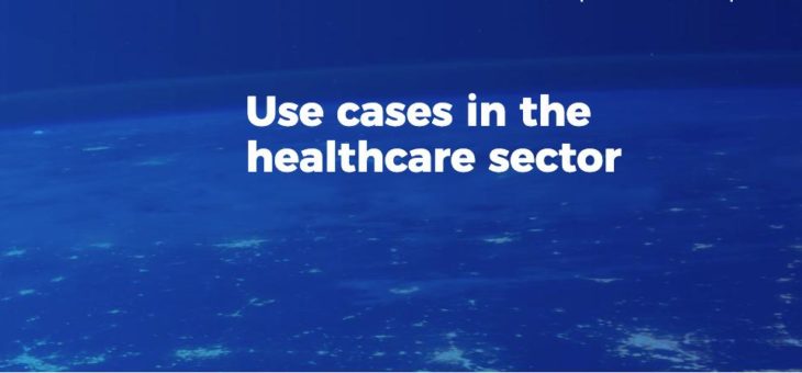 Use cases in the healthcare sector